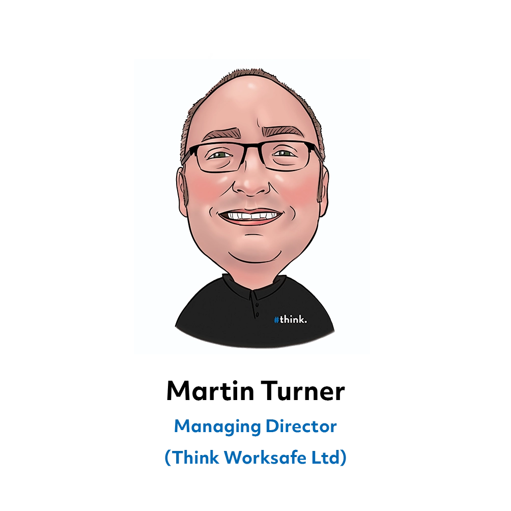 Think Worksafe Limited MD - Martin Turner