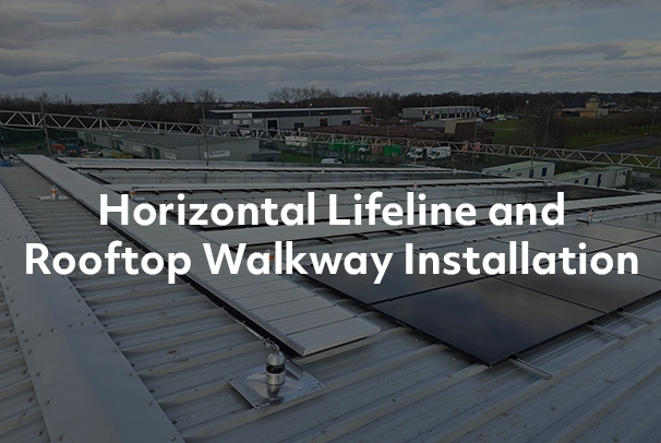 Horizontal Lifeline and Rooftop Walkway Installation